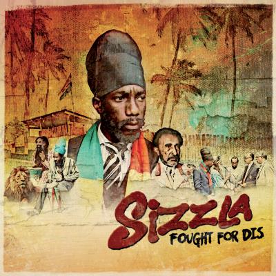 Pochette de : FOUGHT FOR DIS - SIZZLA (33T)