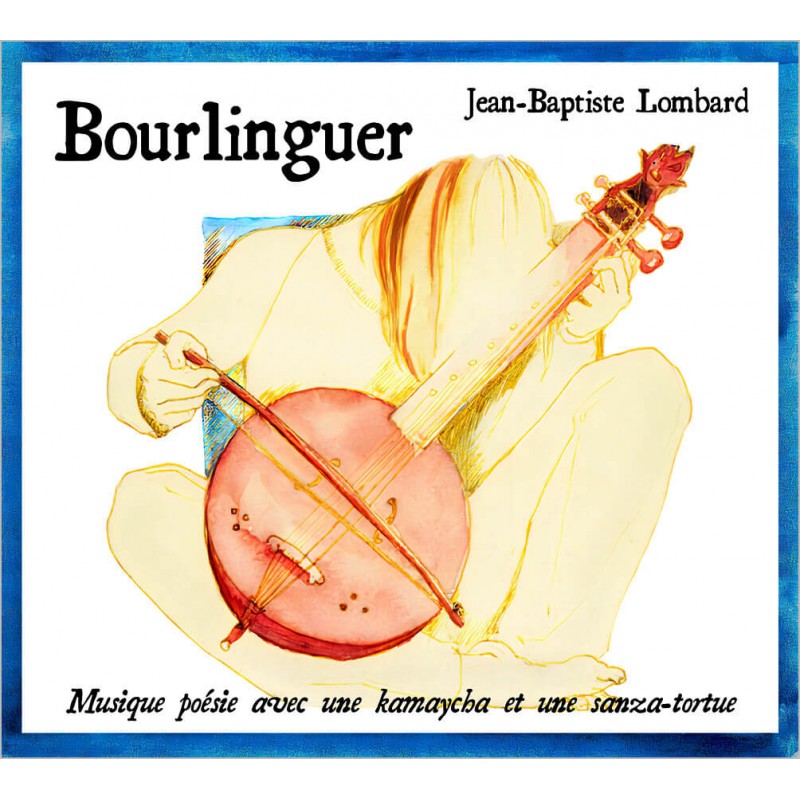 Pochette de : BOURLINGUER - JEAN BAPTISTE LOMBARD (CD)