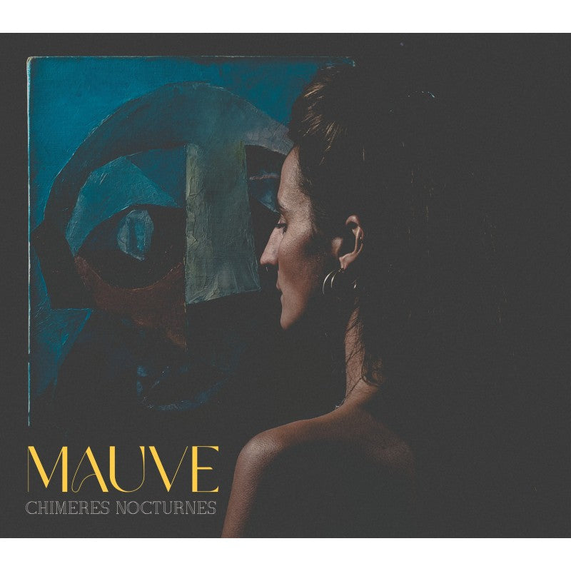 Pochette de : CHIMÈRES NOCTURNES - MAUVE AMALVY (CD)