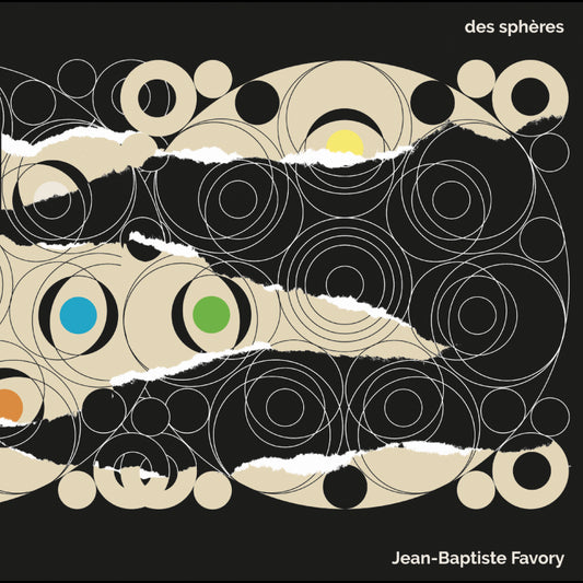 Pochette de : DES SPHÈRES - JEAN BAPTISTE FAVORY (33T)