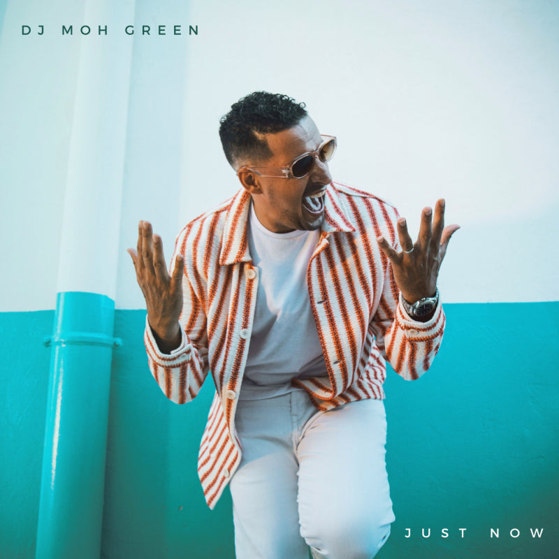 Pochette de : JUST NOW - DJ MOH GREEN (CD)