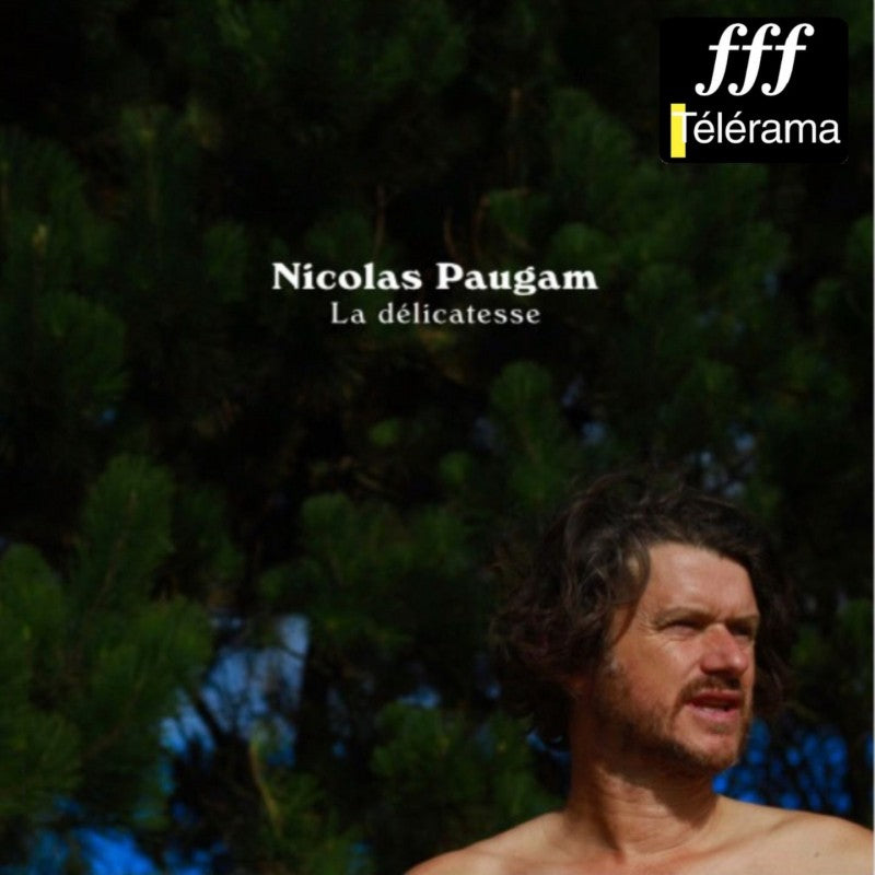 Pochette de : LA DELICATESSE - NICOLAS PAUGAM (CD)