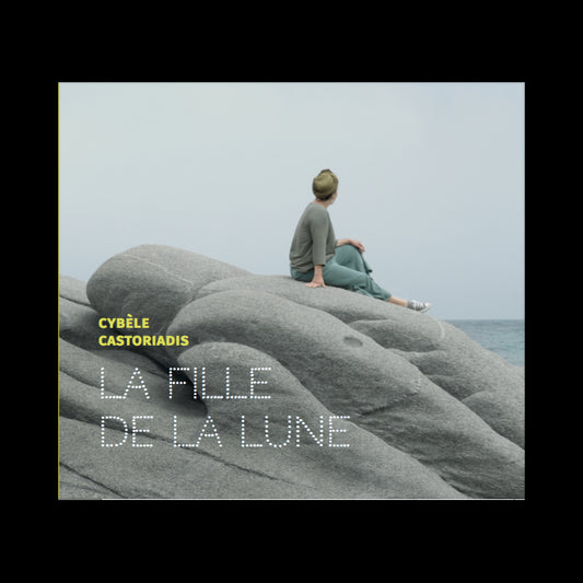 Pochette de : LA FILLE DE LA LUNE - CYBèLE CASTORIADIS (CD)