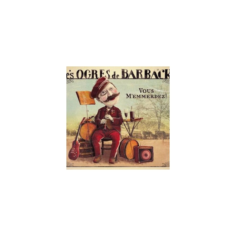 Pochette de : VOUS M'EMMERDEZ - OGRES DE BARBACK (CD)