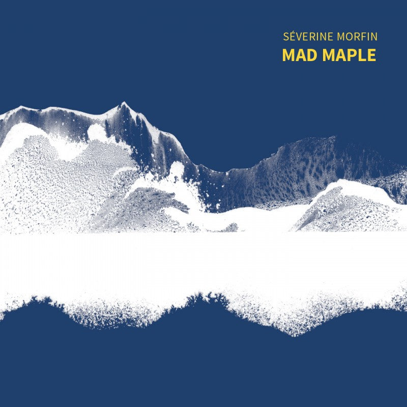 Pochette de : MAD MAPLE - SEVERINE MORFIN (CD)