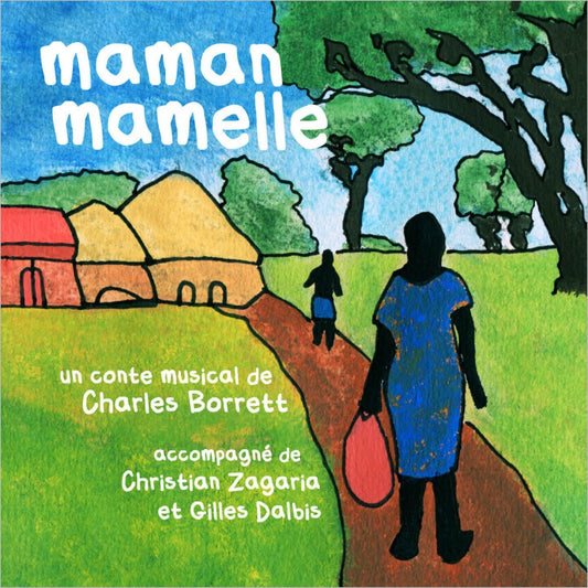 Pochette de : MAMAN MAMELLE - BORRETT CHARLES (CD)