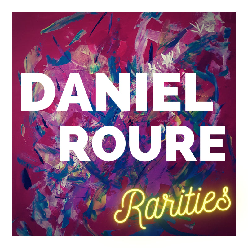 Pochette de : RARITIES - DANIEL ROURE (CD)